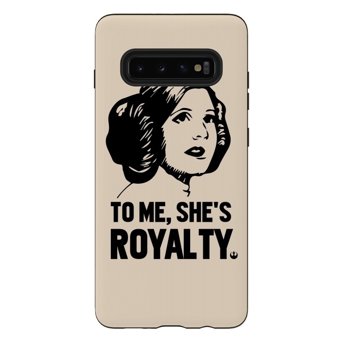 Galaxy S10 plus StrongFit Princess Leia To Me Shes Royalty by Alisterny