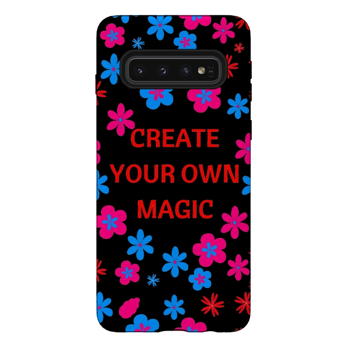 Galaxy S10 StrongFit create your own magic by MALLIKA