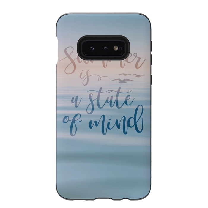 Galaxy S10e StrongFit Summer Is A State Of Mind by Andrea Haase