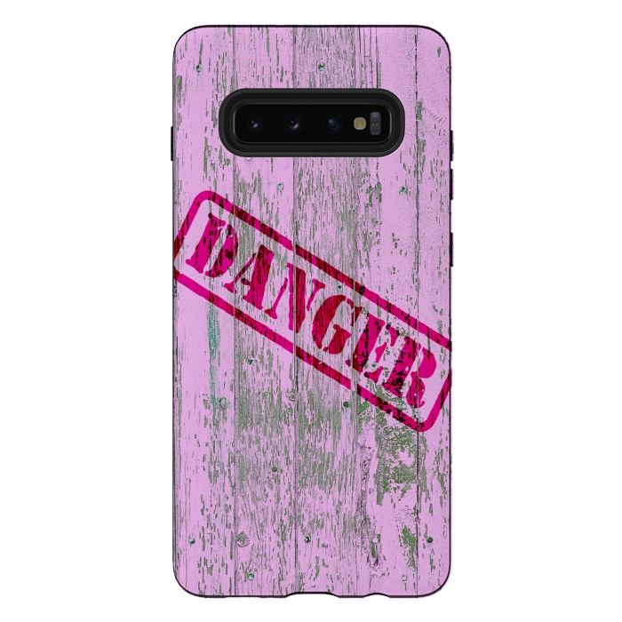 Galaxy S10 plus StrongFit Pink Danger Sign On Old Wooden Planks by Andrea Haase