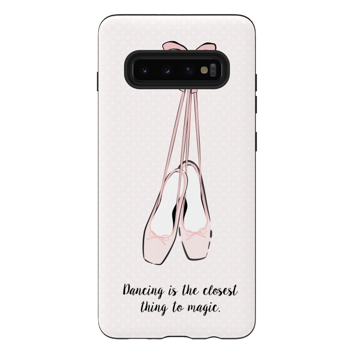Galaxy S10 plus StrongFit Pink Ballet Shoes Quote by Martina