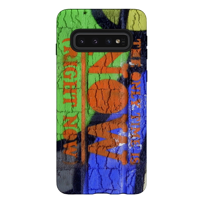 Galaxy S10 StrongFit The Only Time Is Now Graffiti by Andrea Haase