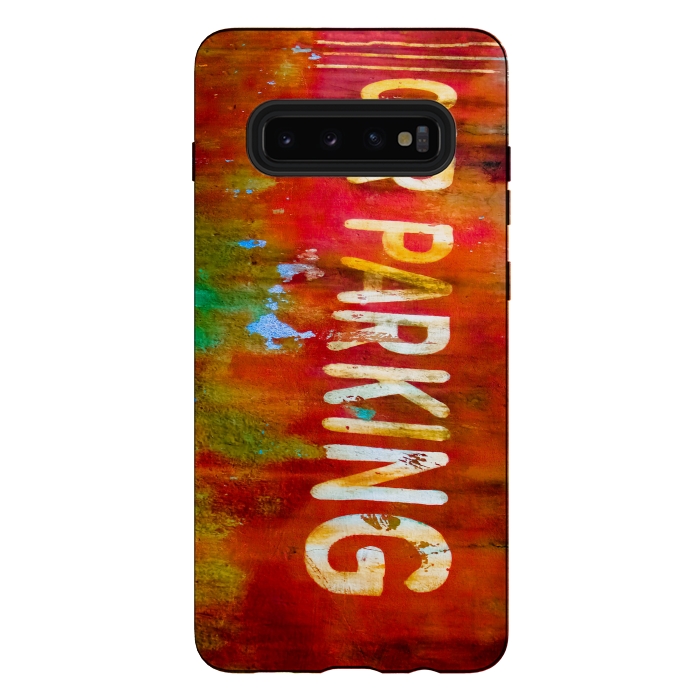 Galaxy S10 plus StrongFit Grunge Spray Paint Car Parking Sign by Andrea Haase