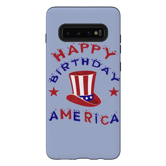 Galaxy S10 plus StrongFit Happy Birthday America 4th July by Andrea Haase