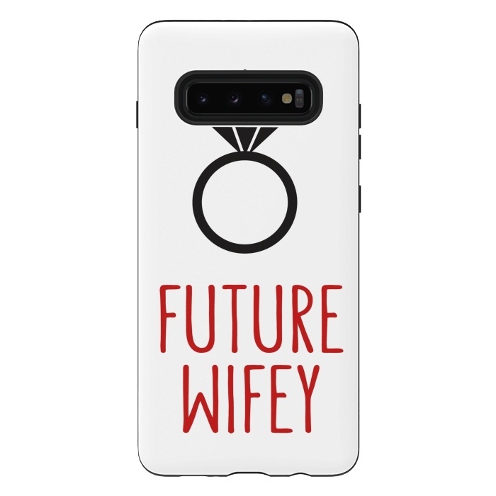 Galaxy S10 plus StrongFit Future Wife Ring by Martina