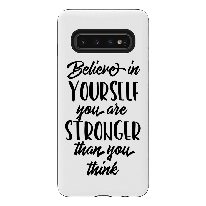Galaxy S10 StrongFit Believe in Yourself Folks by Allgirls Studio