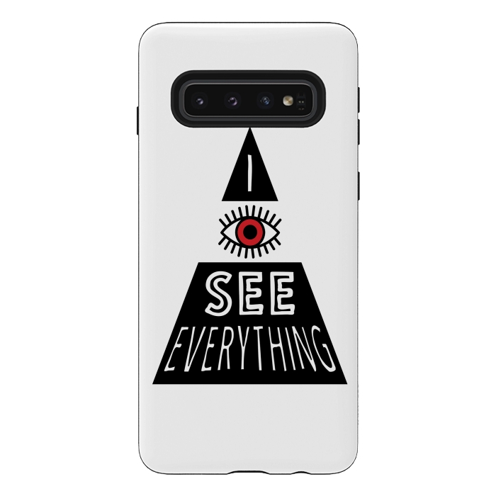 Galaxy S10 StrongFit I see everything by Laura Nagel