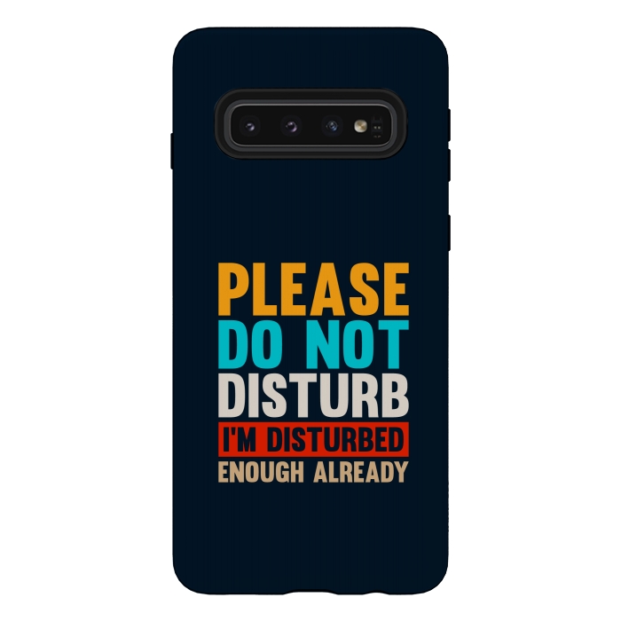 Galaxy S10 StrongFit please do not disturb by TMSarts