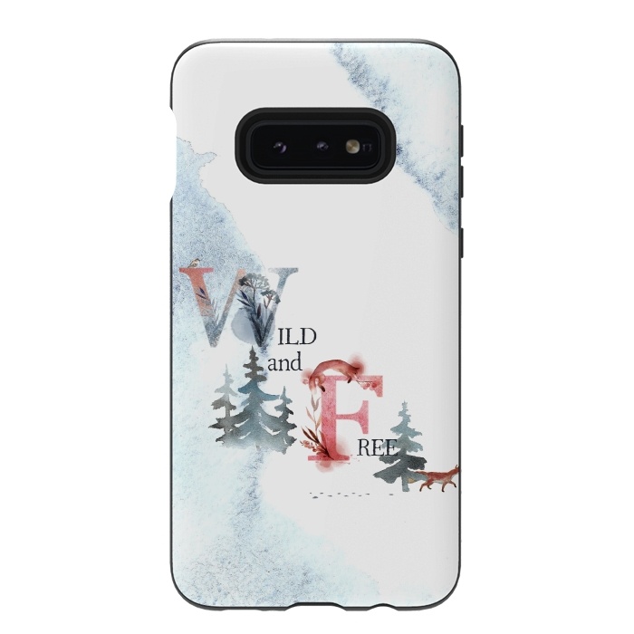 Galaxy S10e StrongFit Wild and free by  Utart
