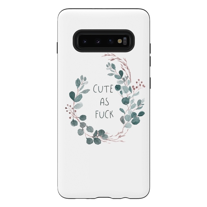 Galaxy S10 plus StrongFit Cute as a fuck by  Utart