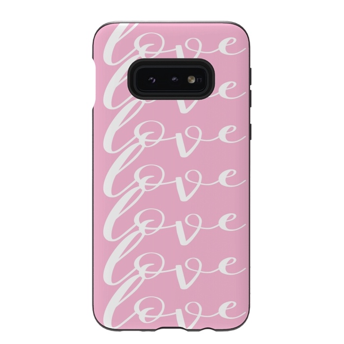 Galaxy S10e StrongFit All you need is Love by Martina