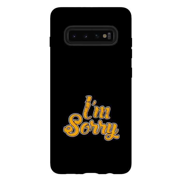 Galaxy S10 plus StrongFit i m sorry by TMSarts