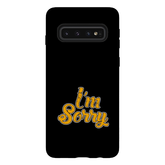 Galaxy S10 StrongFit i m sorry by TMSarts