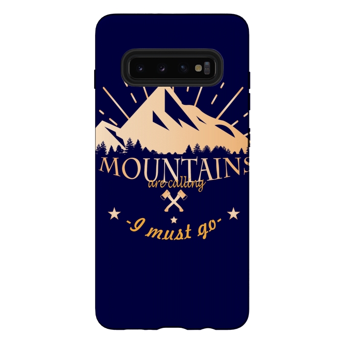 Galaxy S10 plus StrongFit MOUNTAINS ARE CALLING by MALLIKA