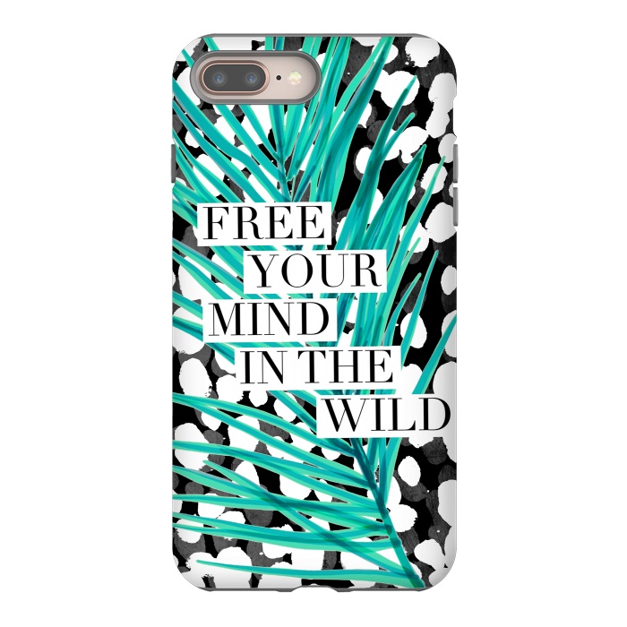 iPhone 7 plus StrongFit Free your mind - tropical typography graphic by Oana 