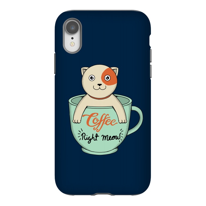 iPhone Xr StrongFit Coffee Right Meow by Coffee Man