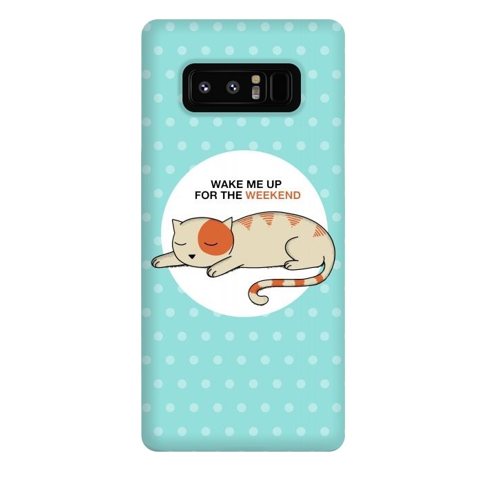 Galaxy Note 8 StrongFit Cat wake me up by Coffee Man