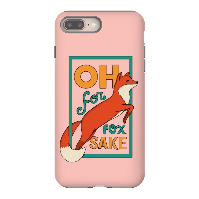iPhone 7 plus StrongFit Oh for fox sake pink by Coffee Man