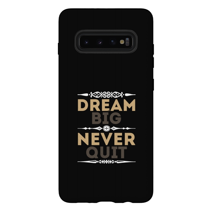 Galaxy S10 plus StrongFit dream big never quit by TMSarts