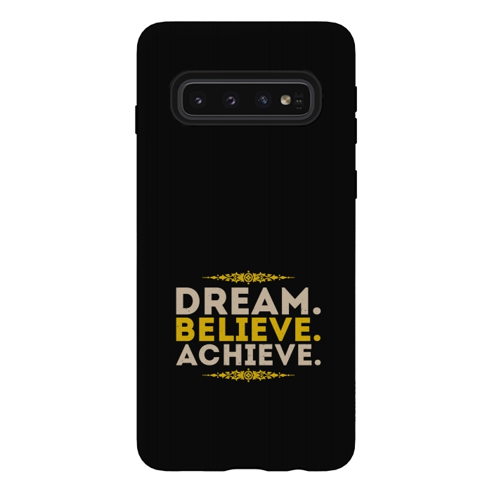 Galaxy S10 StrongFit dream believe achieve by TMSarts
