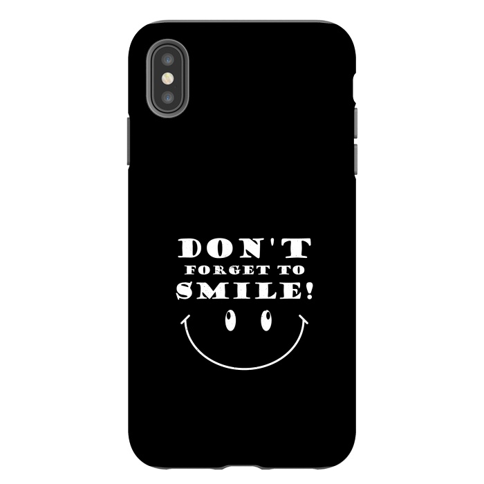 iPhone Xs Max StrongFit dont forget to smile by TMSarts