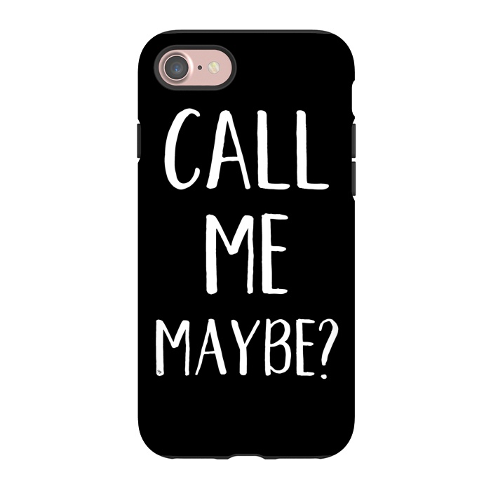 iPhone 7 StrongFit Call me maybe? by Martina