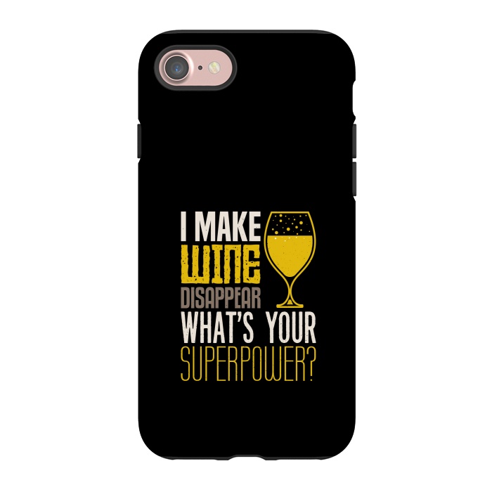 iPhone 7 StrongFit i make wine disappear by TMSarts