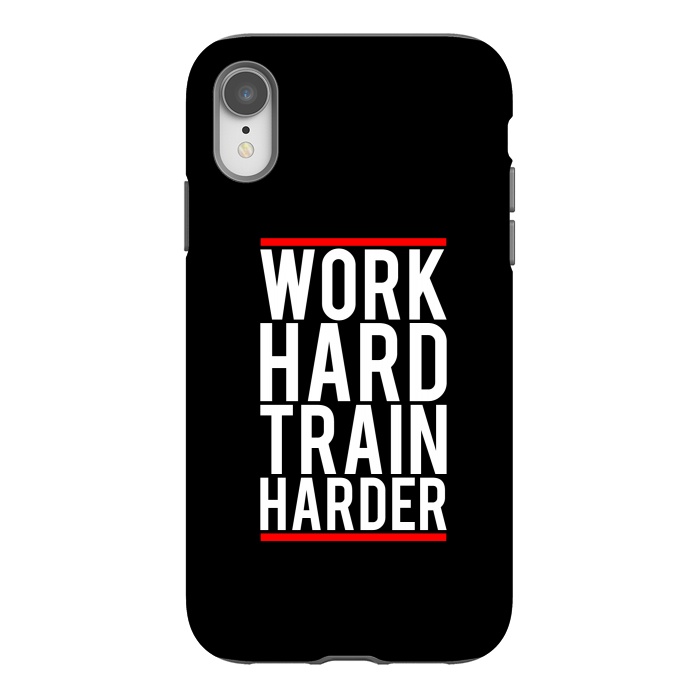 iPhone Xr StrongFit work hard train harder by TMSarts