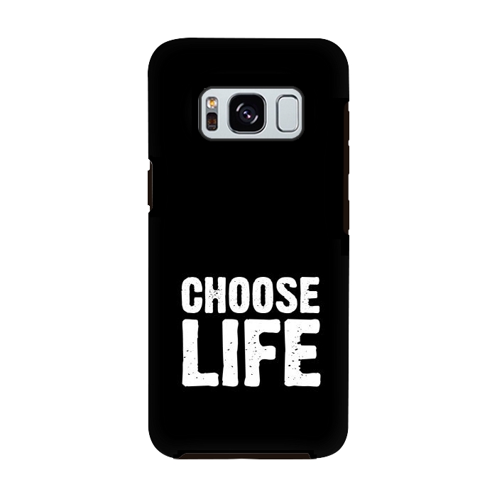 Galaxy S8 StrongFit choose life by TMSarts