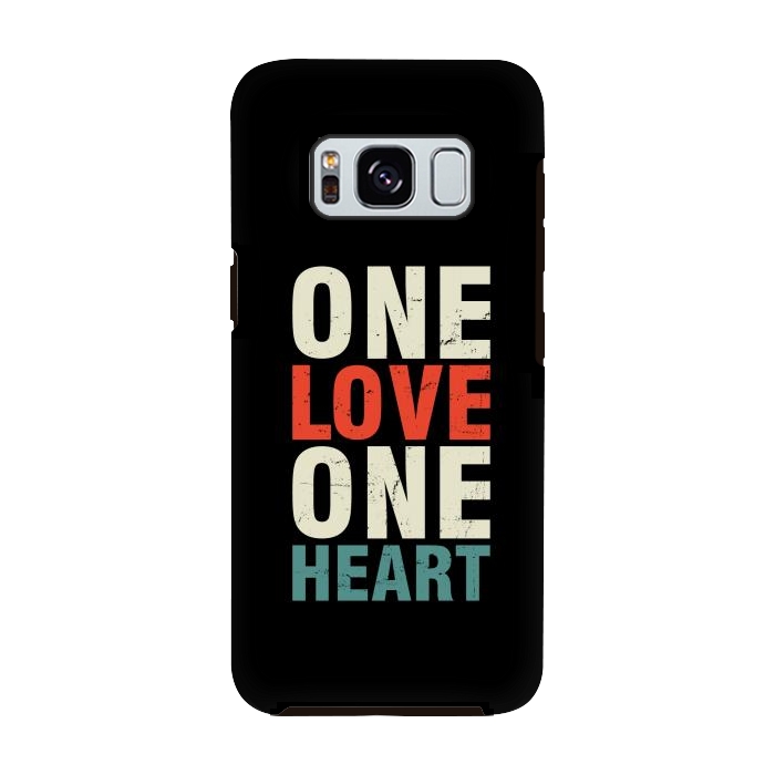 Galaxy S8 StrongFit one love one heart by TMSarts