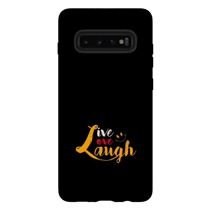 Galaxy S10 plus StrongFit live love laugh by TMSarts