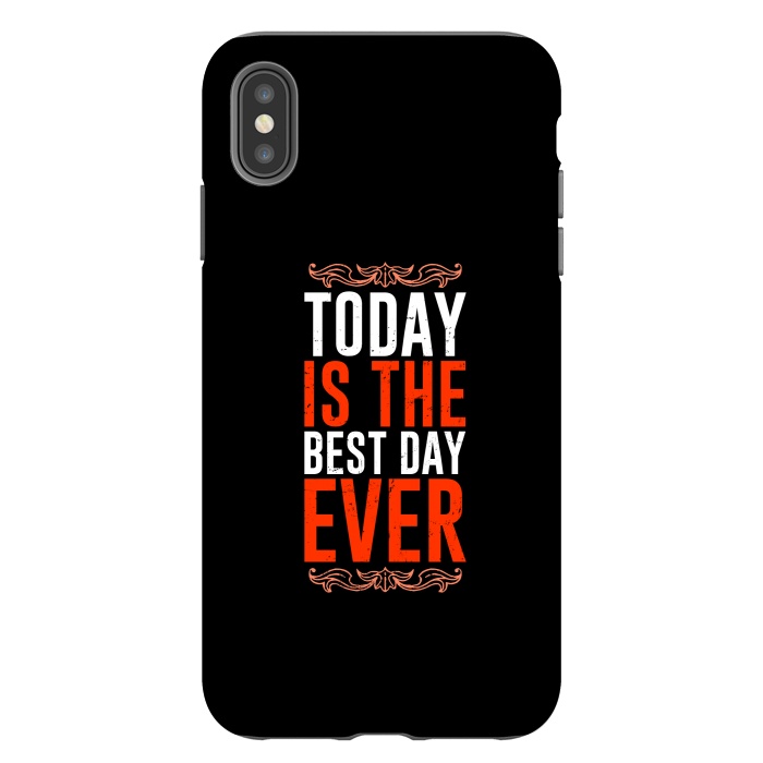 iPhone Xs Max StrongFit today is the best day ever by TMSarts