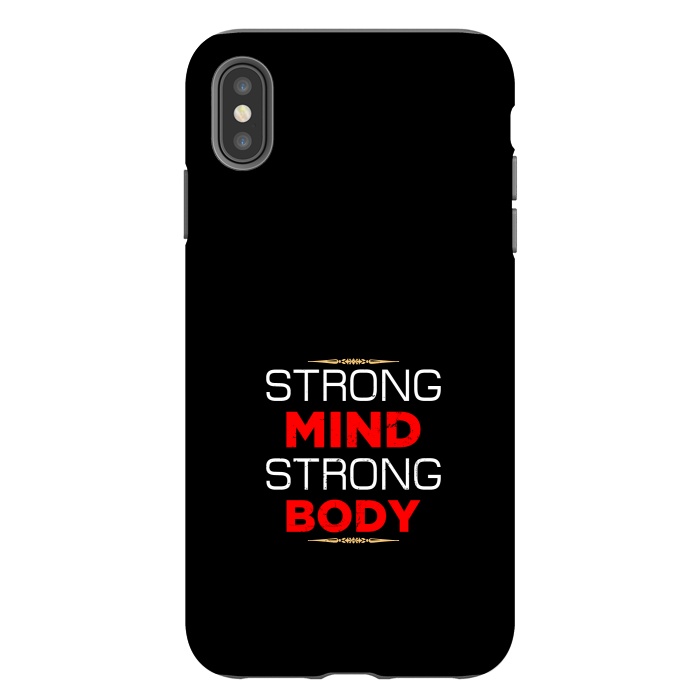 iPhone Xs Max StrongFit strong mind strong body by TMSarts