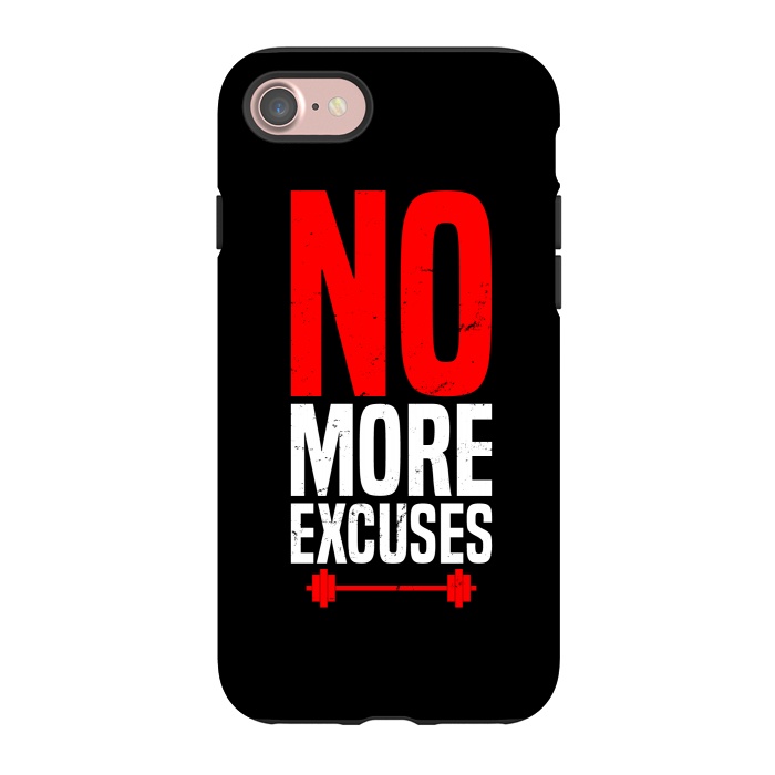 iPhone 7 StrongFit no more excuses by TMSarts