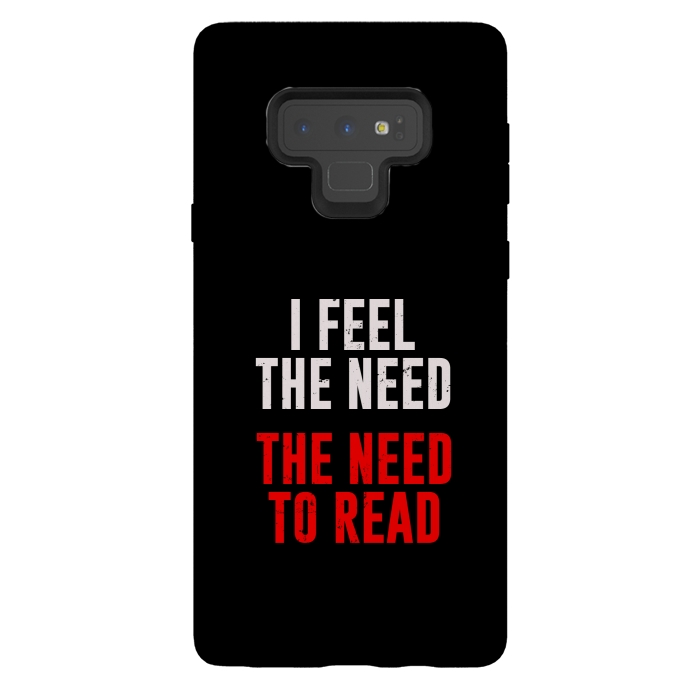 Galaxy Note 9 StrongFit i feel the need the need to read by TMSarts