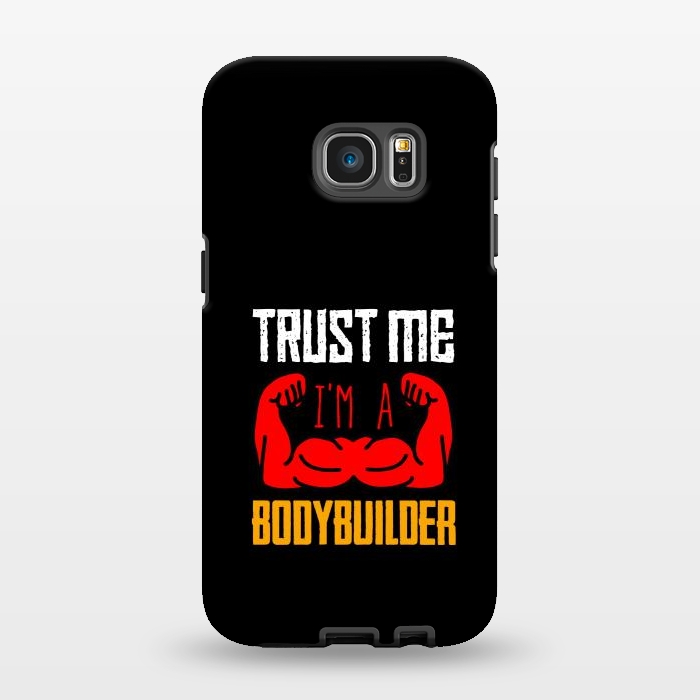 Galaxy S7 EDGE StrongFit trust me bodybuilder by TMSarts