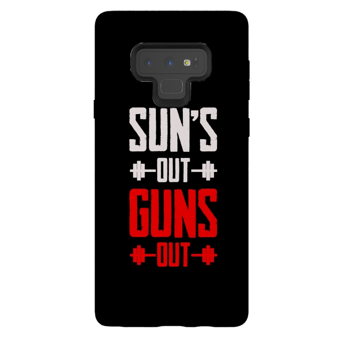 Galaxy Note 9 StrongFit suns out guns out by TMSarts