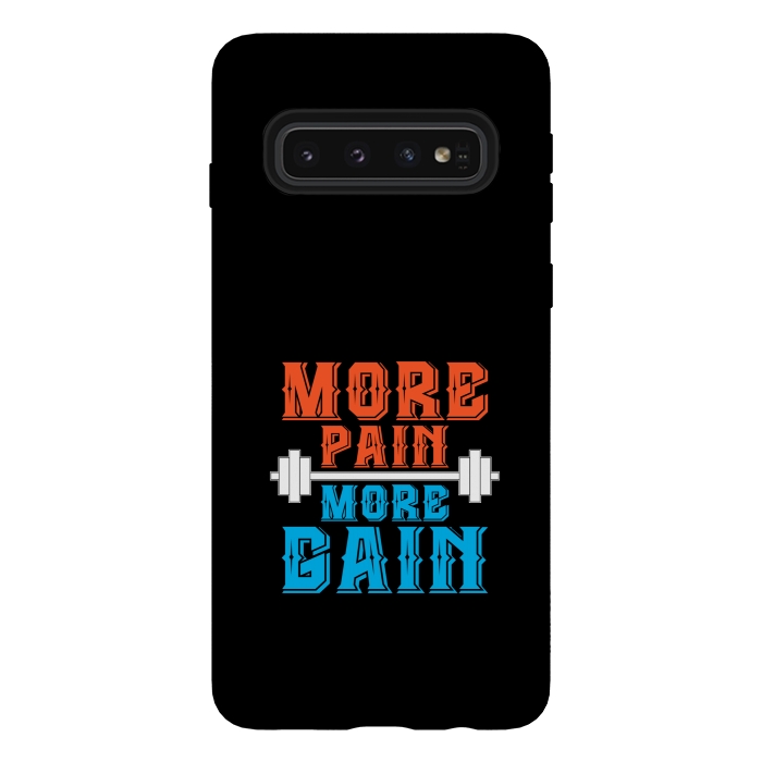 Galaxy S10 StrongFit more pain more gain by TMSarts