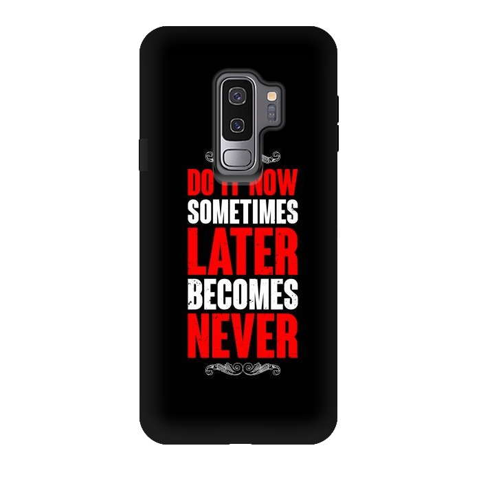 Galaxy S9 plus StrongFit do it now sometimes by TMSarts