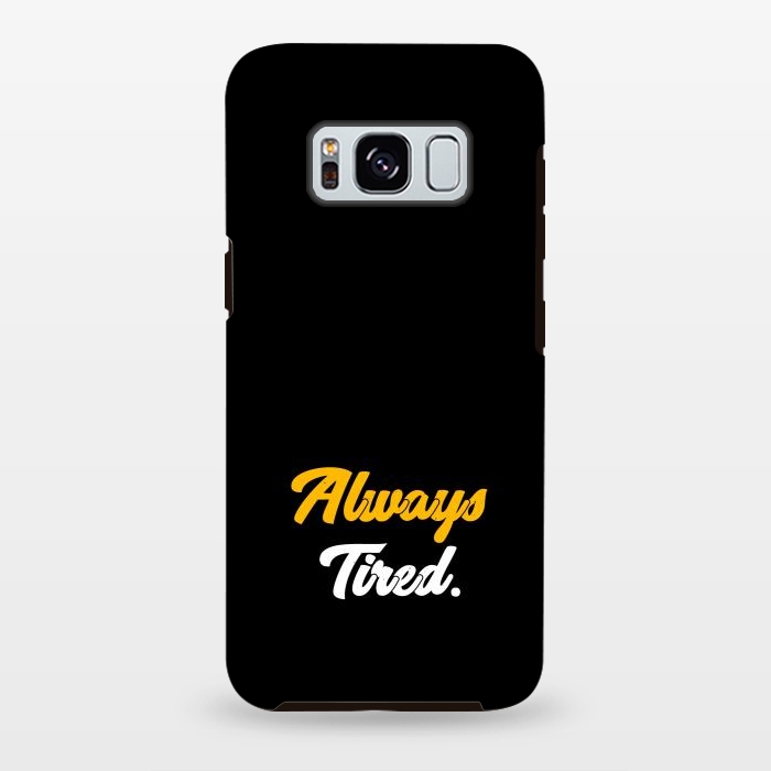 Galaxy S8 plus StrongFit always tired by TMSarts