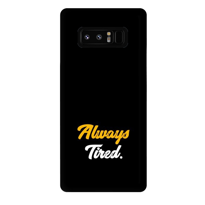 Galaxy Note 8 StrongFit always tired by TMSarts