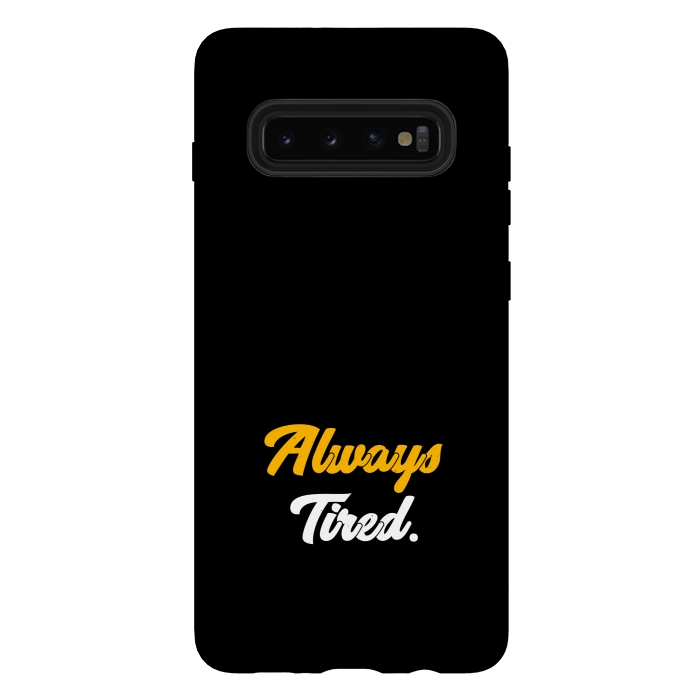 Galaxy S10 plus StrongFit always tired by TMSarts