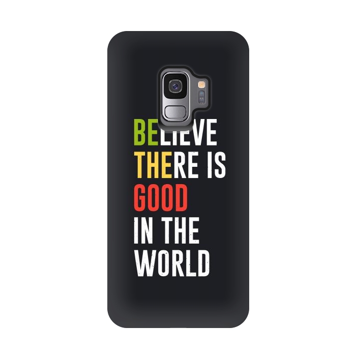 Galaxy S9 StrongFit believe the good by TMSarts