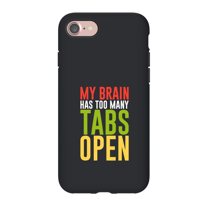 iPhone 7 StrongFit brain tabs open by TMSarts