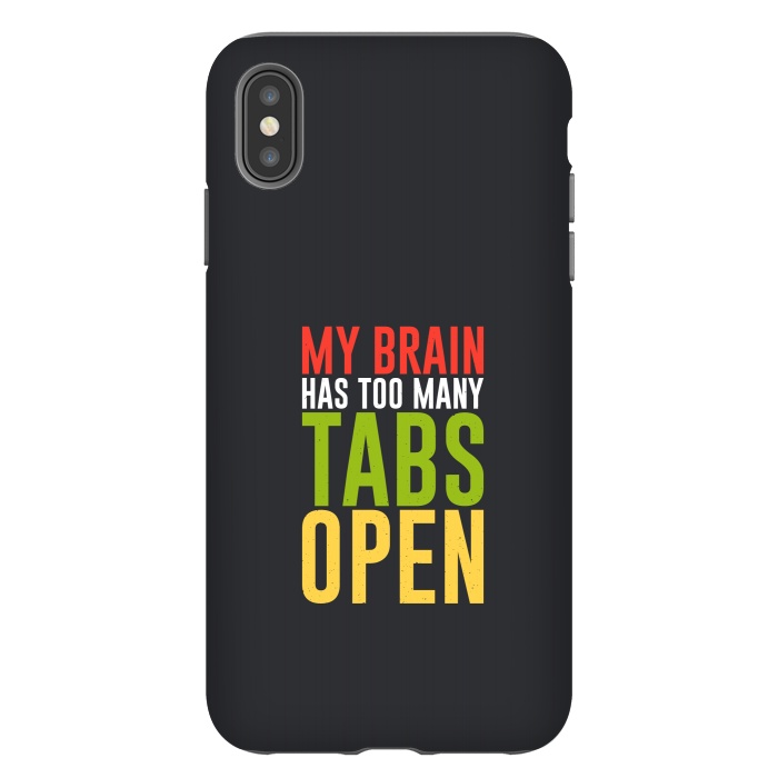 iPhone Xs Max StrongFit brain tabs open by TMSarts