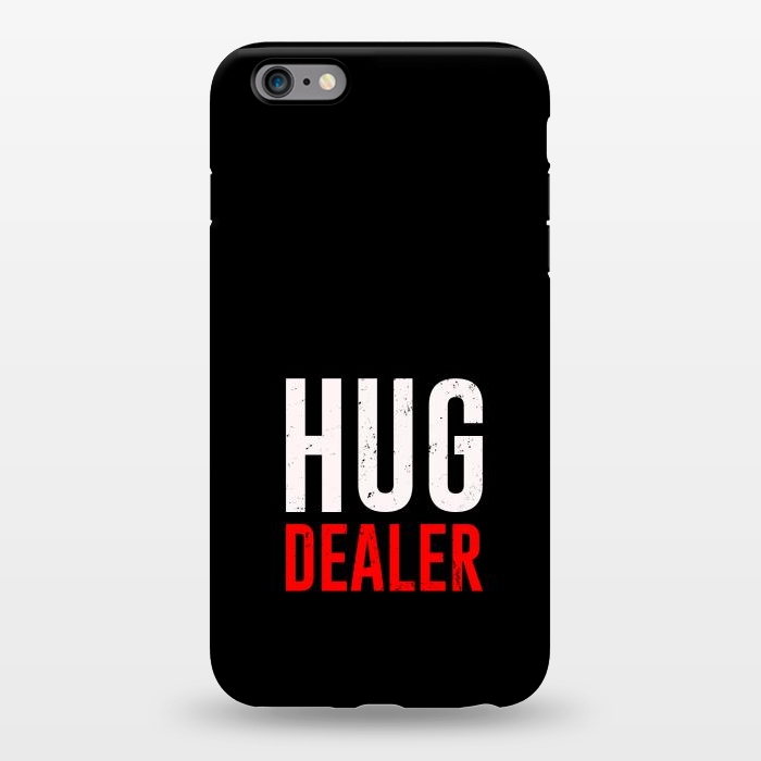 iPhone 6/6s plus StrongFit hug dealer by TMSarts