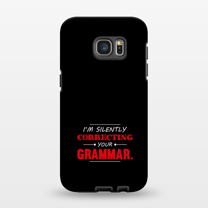 Galaxy S7 EDGE StrongFit correcting your grammar by TMSarts