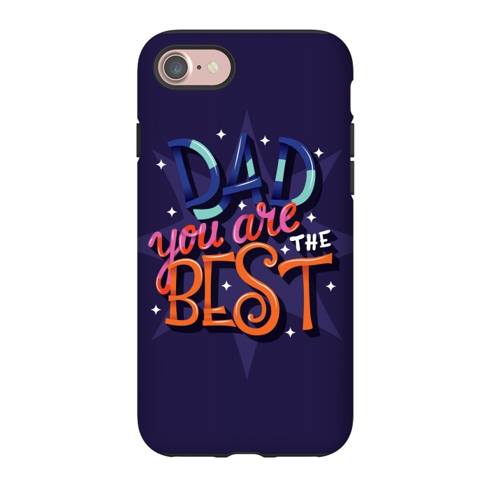iPhone 7 StrongFit Dad You Are The Best 03 by Jelena Obradovic