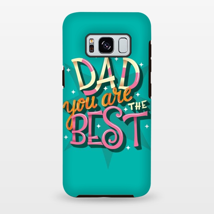 Galaxy S8 plus StrongFit Dad you are the best 04 by Jelena Obradovic
