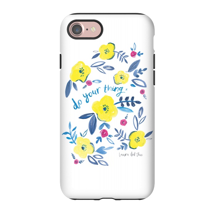iPhone 7 StrongFit do your thing flower pattern by lauradidthis